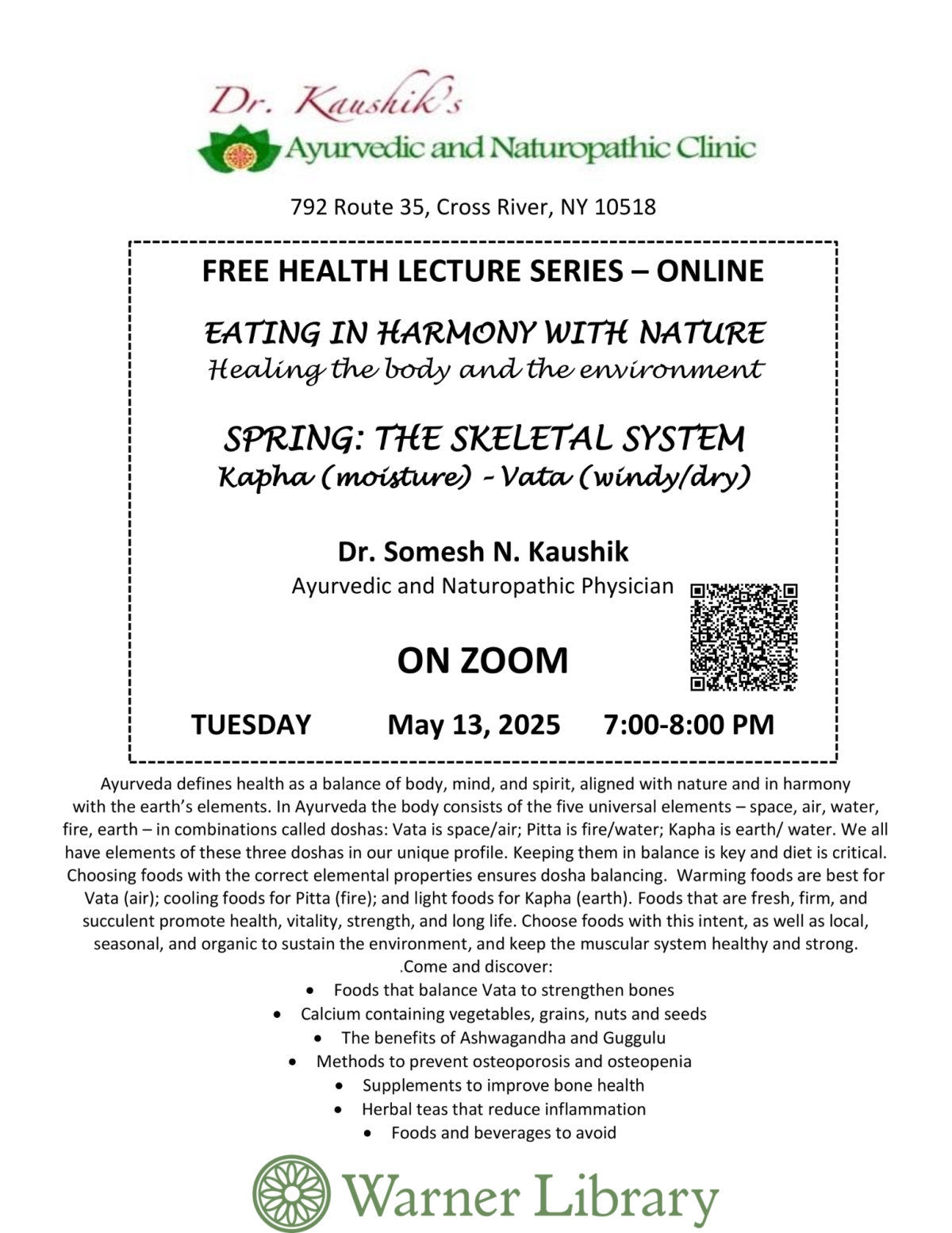 Ayurveda Eating in Harmony with Nature The Skeletal System May 13 at 7pm